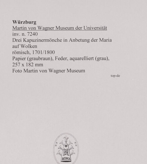Rückseite von Martin von Wagner Museum [https://www.deutsche-digitale-bibliothek.de/content/lizenzen/rv-ez/] Drei Kapuzinermönche in Anbetung der Maria auf Wolken - , bh588902_recto. Foto.