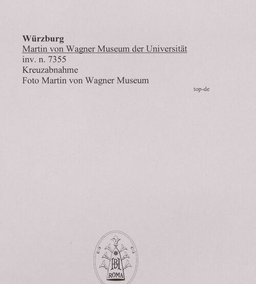 Rückseite von Martin von Wagner Museum [https://www.deutsche-digitale-bibliothek.de/content/lizenzen/rv-ez/] Kreuzabnahme - , bh588998_recto. Foto.