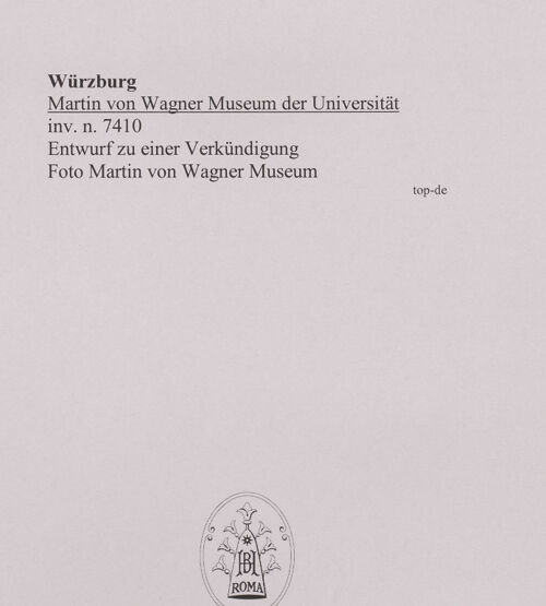 Rückseite von Martin von Wagner Museum [https://www.deutsche-digitale-bibliothek.de/content/lizenzen/rv-ez/] Entwurf zu einer Verkündigung - , bh589002_recto. Foto.