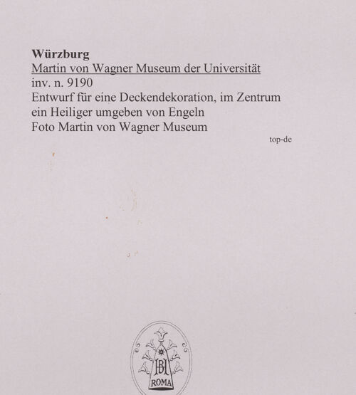 Rückseite von Martin von Wagner Museum [https://www.deutsche-digitale-bibliothek.de/content/lizenzen/rv-ez/] Entwurf für eine Deckendekoration, im Zentrum ein Heiliger umgeben von Engeln - , bh589005_recto. Foto.