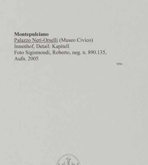 Rückseite von Sigismondi, Roberto [https://rightsstatements.org/page/CNE/1.0/] Palazzo Neri-OrselliInnenhof - Innenhof: Kapitell, bh589618_recto. Foto: Sigismondi, Roberto.