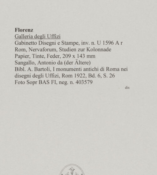 Rückseite von Sopr BAS FI [http://creativecommons.org/publicdomain/mark/1.0/] Rom, Nervaforum, Studien zur Kolonnade - , bh589689_recto. Foto.