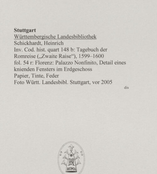 Rückseite von Württembergische Landesbibliothek Stuttgart [https://www.deutsche-digitale-bibliothek.de/content/lizenzen/rv-ez/] ReiseaufzeichnungenTagebuch der Romreise ("Zwaite Raise")Florenz: Palazzo Nonfinito, Detail eines knienden Fensters im Erdgeschoss - , bh589846_recto. Foto.