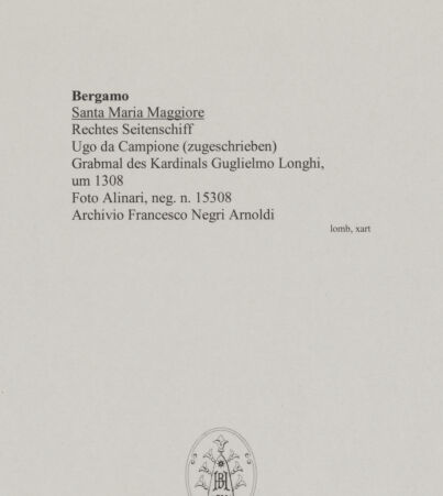 Rückseite von Alinari [https://www.deutsche-digitale-bibliothek.de/content/lizenzen/rv-ez/] Grabmal des Kardinals Guglielmo Longhi - Gesamtansicht, bh590277_recto. Foto.