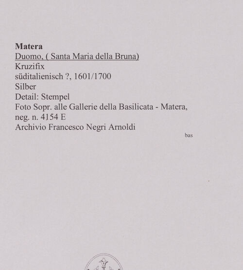 Rückseite von Sopr. alle Gallerie della Basilicata - Matera [https://www.deutsche-digitale-bibliothek.de/content/lizenzen/rv-ez/] Kruzifix - Detail: Stempel, bh590726_recto. Foto.