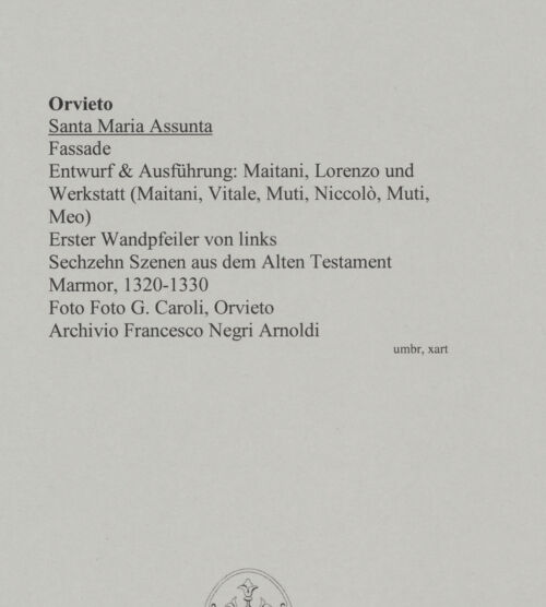 Rückseite von Foto G. Caroli, Orvieto [https://www.deutsche-digitale-bibliothek.de/content/lizenzen/rv-ez/] Szenen aus der Heiligen SchriftSechzehn Szenen aus dem Alten Testament - Gesamtansicht, bh590764_recto. Foto.