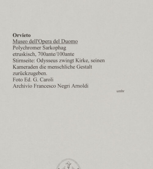 Rückseite von Ed. G. Caroli [https://www.deutsche-digitale-bibliothek.de/content/lizenzen/rv-fz/] Polychromer Sarkophag - Stirnseite: Odysseus zwingt Kirke seinen Kameraden die menschliche Gestalt zurückzugeben., bh590877_recto. Foto.