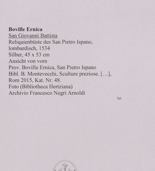 Rückseite von unbekannt [https://www.deutsche-digitale-bibliothek.de/content/lizenzen/rv-fz/] Reliquienbüste des San Pietro Ispano - Ansicht von vorn, bh590949_recto. Foto.