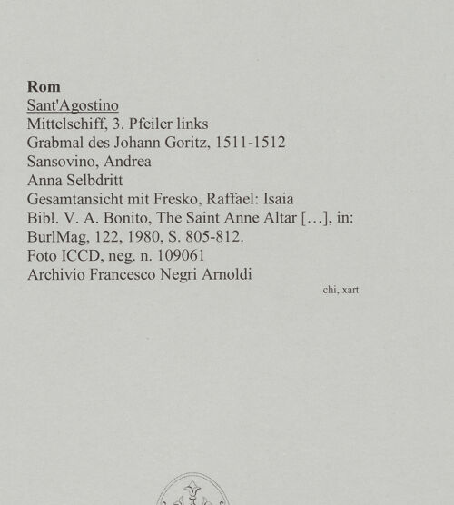 Rückseite von ICCD [https://www.deutsche-digitale-bibliothek.de/content/lizenzen/rv-ez/] Grabmal des Johann GoritzAnna Selbdritt - Gesamtansicht, bh590984_recto. Foto.