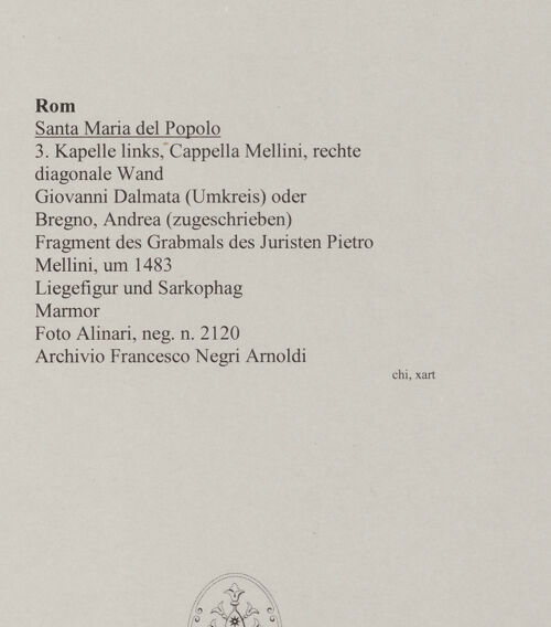 Rückseite von Alinari [https://www.deutsche-digitale-bibliothek.de/content/lizenzen/rv-ez/] Fragment des Grabmals des Juristen Pietro Mellini (gest. 1483) - Liegefigur und Sarkophag, bh590989_recto. Foto.