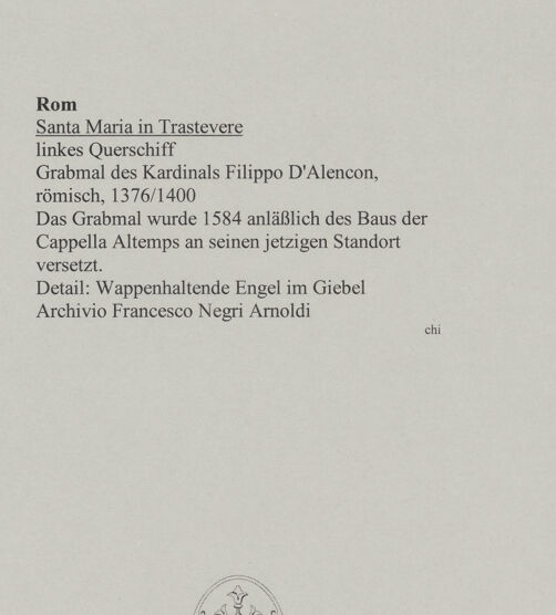 Rückseite von unbekannt [https://www.deutsche-digitale-bibliothek.de/content/lizenzen/rv-fz/] Grabmal des Kardinals Filippo D'Alencon - Detail: Wappenhaltende Engel im Giebel, bh591003_recto. Foto.