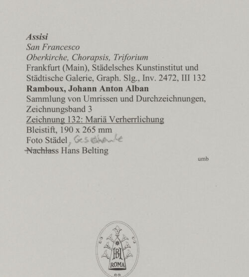Rückseite von Städelsches Kunstinstitut und Städtische Galerie [https://www.deutsche-digitale-bibliothek.de/content/lizenzen/rv-ez/] Sammlung von Umrissen und Durchzeichnungen, dienend zur Geschichte der bildenden Künste des Mittelalters in Italien, gezeichnet von J.A. Ramboux aus Trier in den Jahren 1818 bis 1822 und den Jahren 1833 bis 1843Zeichnungsband 3Zeichnung 132: Mariä Verherrlichung - , bh594760_recto. Foto.
