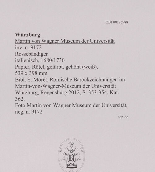 Rückseite von Martin von Wagner Museum der Universität [https://www.deutsche-digitale-bibliothek.de/content/lizenzen/rv-ez/] Rossebändiger - , bh594991_recto. Foto.
