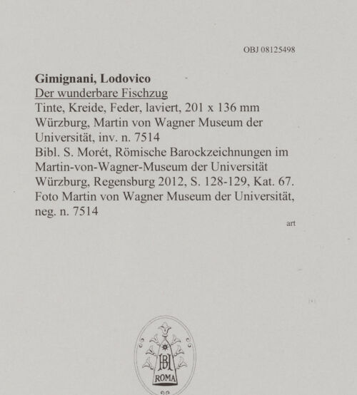 Rückseite von Martin von Wagner Museum der Universität [https://www.deutsche-digitale-bibliothek.de/content/lizenzen/rv-ez/] Der wunderbare Fischzug - , bh594992_recto. Foto.