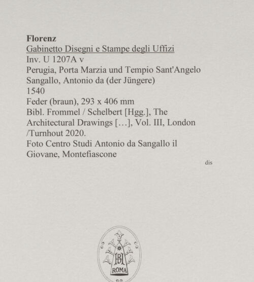 Rückseite von Centro Studi Antonio Sangallo il Giovane, Montefiascone [http://creativecommons.org/publicdomain/mark/1.0/] Perugia, Porta Marzia und Tempio Sant'Angelo - , bh595404_recto. Foto.