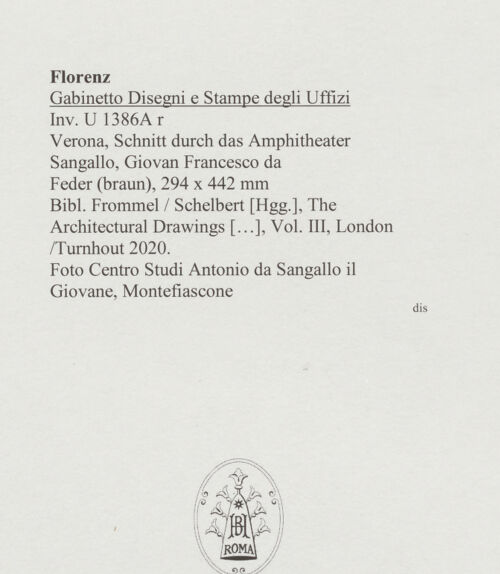 Rückseite von Centro Studi Antonio Sangallo il Giovane, Montefiascone [https://www.deutsche-digitale-bibliothek.de/content/lizenzen/rv-ez/] Verona, Schnitt durch das Amphitheater - , bh595461_recto. Foto.