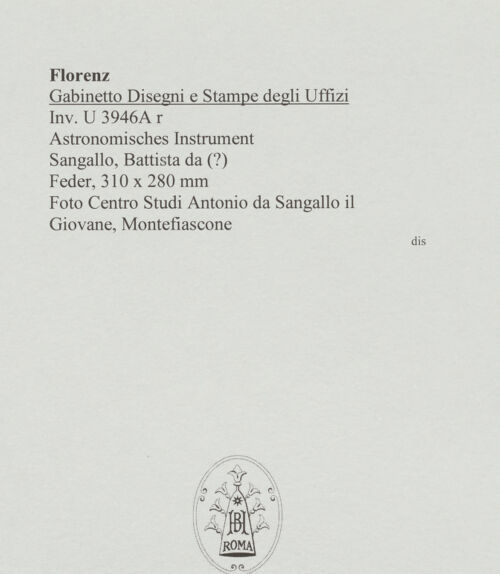 Rückseite von Centro Studi Antonio Sangallo il Giovane, Montefiascone [https://www.deutsche-digitale-bibliothek.de/content/lizenzen/rv-ez/] Astronomisches Instrument - , bh595478_recto. Foto.