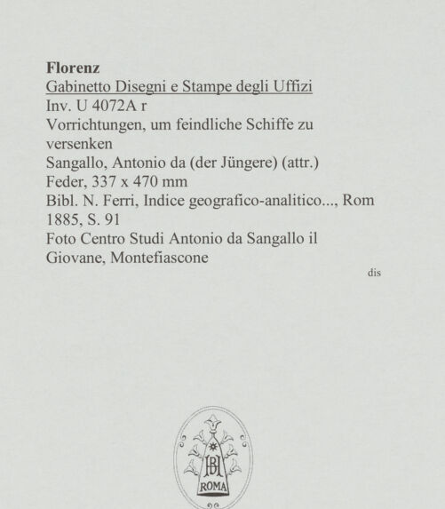 Rückseite von Centro Studi Antonio Sangallo il Giovane, Montefiascone [https://www.deutsche-digitale-bibliothek.de/content/lizenzen/rv-ez/] Vorrichtungen, um feindliche Schiffe zu versenken - , bh595497_recto. Foto.