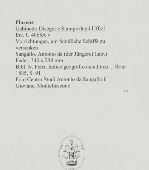 Rückseite von Centro Studi Antonio Sangallo il Giovane, Montefiascone [https://www.deutsche-digitale-bibliothek.de/content/lizenzen/rv-ez/] Vorrichtungen, um feindliche Schiffe zu versenken - , bh595500_recto. Foto.