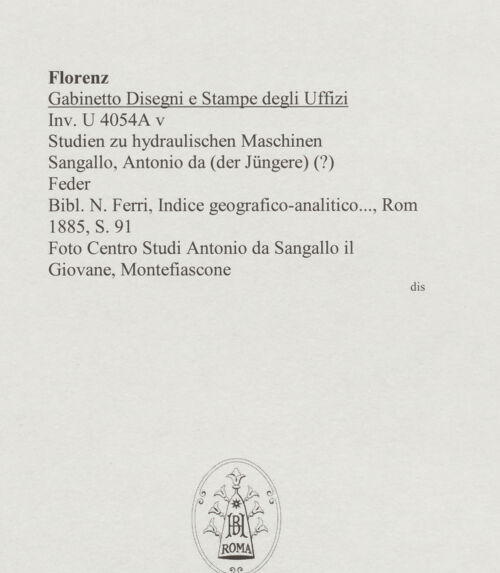 Rückseite von Centro Studi Antonio Sangallo il Giovane, Montefiascone [https://www.deutsche-digitale-bibliothek.de/content/lizenzen/rv-ez/] Studien zu hydraulischen Maschinen - , bh595541_recto. Foto.