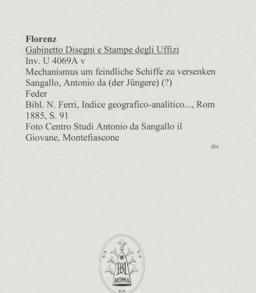 Rückseite von Centro Studi Antonio Sangallo il Giovane, Montefiascone [https://www.deutsche-digitale-bibliothek.de/content/lizenzen/rv-ez/] Mechanismus, um feindliche Schiffe zu versenken - , bh595552_recto. Foto.