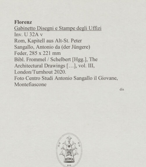 Rückseite von Centro Studi Antonio Sangallo il Giovane, Montefiascone [https://www.deutsche-digitale-bibliothek.de/content/lizenzen/rv-ez/] Rom, Kapitell aus Alt-St. Peter - , bh595563_recto. Foto.