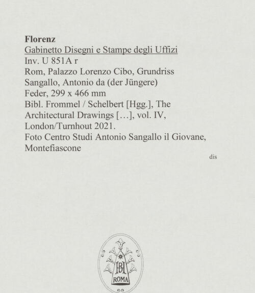 Rückseite von Centro Studi Antonio Sangallo il Giovane, Montefiascone [https://www.deutsche-digitale-bibliothek.de/content/lizenzen/rv-ez/] Rom, Palazzo Lorenzo Cibo, Grundriss - , bh595575_recto. Foto.