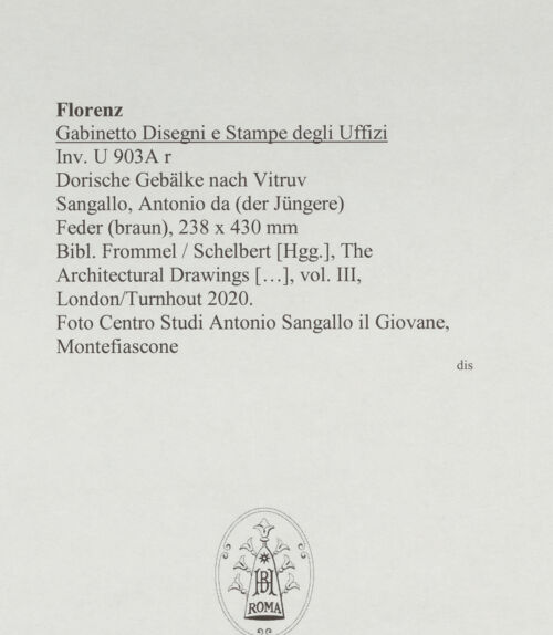 Rückseite von Centro Studi Antonio Sangallo il Giovane, Montefiascone [https://www.deutsche-digitale-bibliothek.de/content/lizenzen/rv-ez/] Dorische Gebälke nach Vitruv - , bh595579_recto. Foto.