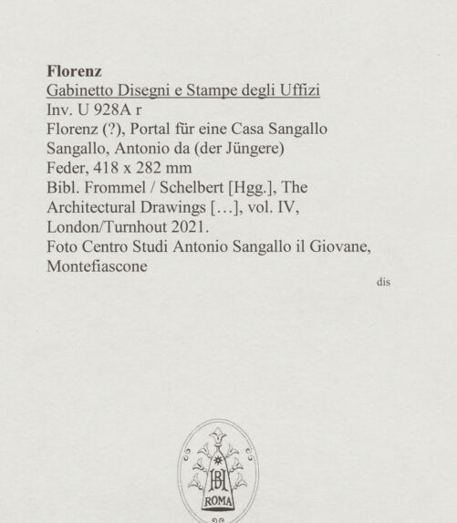 Rückseite von Centro Studi Antonio Sangallo il Giovane, Montefiascone [https://www.deutsche-digitale-bibliothek.de/content/lizenzen/rv-ez/] Florenz?, Prospekt des Portals für eine Casa Sangallo - , bh595582_recto. Foto.