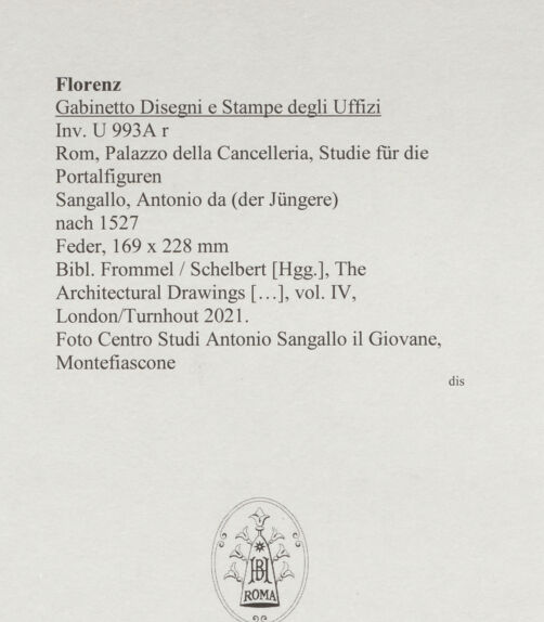 Rückseite von Centro Studi Antonio Sangallo il Giovane, Montefiascone [https://www.deutsche-digitale-bibliothek.de/content/lizenzen/rv-ez/] Rom, Palazzo della Cancelleria, Studie für die Portalfiguren - , bh595596_recto. Foto.