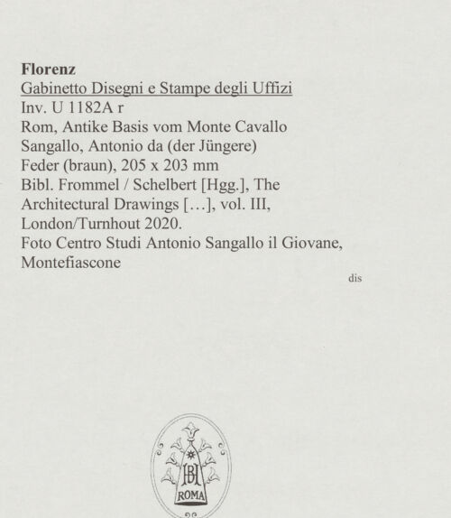 Rückseite von Centro Studi Antonio Sangallo il Giovane, Montefiascone [https://www.deutsche-digitale-bibliothek.de/content/lizenzen/rv-ez/] Rom, Quirinal, Aufriss einer korinthischen Basis - , bh595706_recto. Foto.