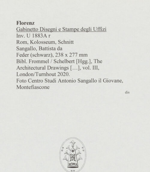 Rückseite von Centro Studi Antonio Sangallo il Giovane, Montefiascone [https://www.deutsche-digitale-bibliothek.de/content/lizenzen/rv-ez/] Rom, Kolosseum, Schnitt - , bh595855_recto. Foto.