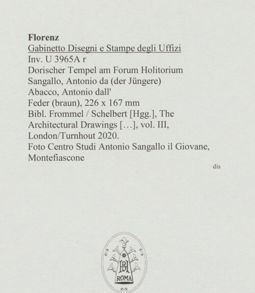 Rückseite von Centro Studi Antonio Sangallo il Giovane, Montefiascone [https://www.deutsche-digitale-bibliothek.de/content/lizenzen/rv-ez/] Rom, dorischer Tempel am Forum Holitorium bei San Nicola in Carcere, Portalrahmen in perspektivischer Ansicht - , bh595873_recto. Foto.