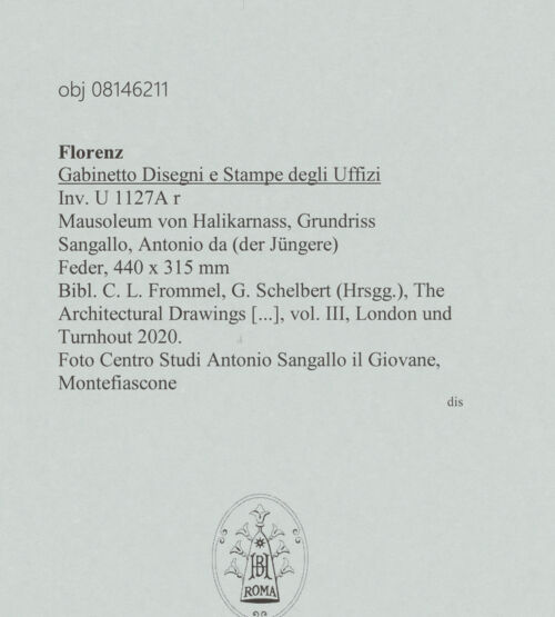 Rückseite von Centro Studi Antonio Sangallo il Giovane, Montefiascone [https://www.deutsche-digitale-bibliothek.de/content/lizenzen/rv-ez/] Mausoleum von Halikarnass, Grundriss - , bh600600_recto. Foto.