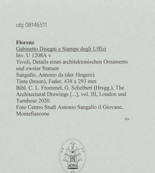 Rückseite von Centro Studi Antonio Sangallo il Giovane, Montefiascone [https://www.deutsche-digitale-bibliothek.de/content/lizenzen/rv-ez/] Tivoli, Details eines architektonischen Ornaments und zweier Statuen - , bh600655_recto. Foto.