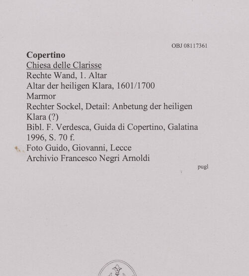 Rückseite von Guido, Giovanni, Lecce [https://www.deutsche-digitale-bibliothek.de/content/lizenzen/rv-ez/] Altar der heiligen KlaraSzenen aus dem Leben der heiligen Clara - Rechter Sockel, Detail: Anbetung der Heiligen Klara ?, bh606504_recto. Foto.