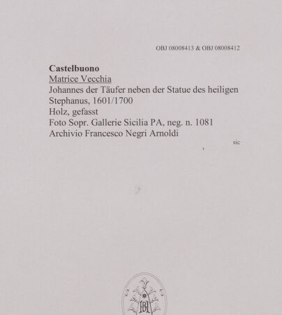 Rückseite von Sopr. Gallerie Sicilia PA [https://www.deutsche-digitale-bibliothek.de/content/lizenzen/rv-ez/] Johannes der Täufer - Johannes der Täufer neben der Statue des Heiligen Stephanus (s. OBJ.Nr. 08008412), bh606662_recto. Foto.