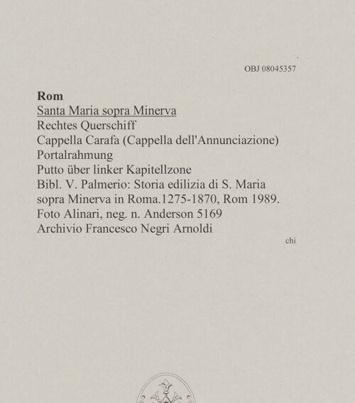 Rückseite von Alinari [https://www.deutsche-digitale-bibliothek.de/content/lizenzen/rv-ez/] Santa Maria sopra MinervaCappella CarafaPortalrahmung - Putto über linker Kapitellzone, bh606814_recto. Foto.