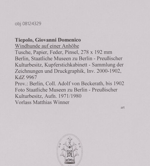 Rückseite von Staatliche Museen zu Berlin - Preußischer Kulturbesitz [https://www.deutsche-digitale-bibliothek.de/content/lizenzen/rv-ez/] Windhunde auf einer Anhöhe - Gesamtansicht, bh607400_recto. Foto.