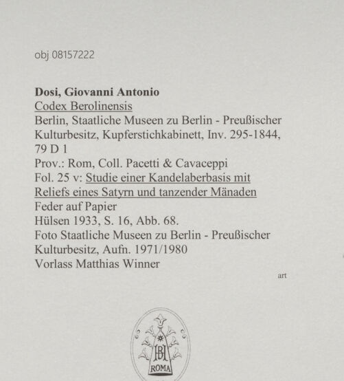 Rückseite von Staatliche Museen zu Berlin - Preußischer Kulturbesitz [https://www.deutsche-digitale-bibliothek.de/content/lizenzen/rv-ez/] Codex BerolinensisStudie einer Kandelaberbasis und der dazugehörigen Reliefs eines Satyrn und tanzender Mänaden - Gesamtansicht, bh607408_recto. Foto.