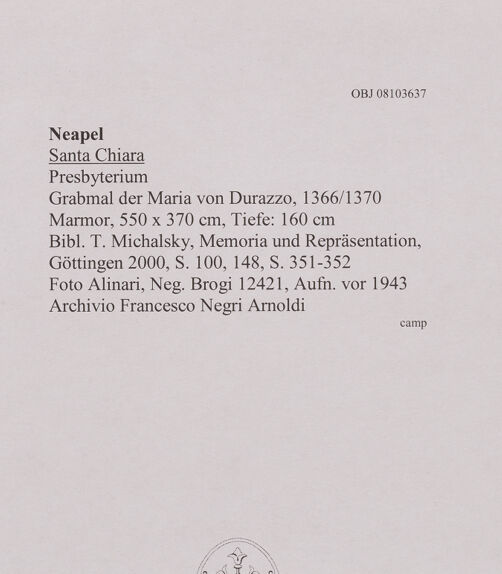 Rückseite von Alinari [https://www.deutsche-digitale-bibliothek.de/content/lizenzen/rv-ez/] Grabmal der Maria von Durazzo - Gesamtansicht (vor 1943), bh607978_recto. Foto.