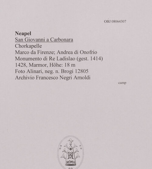 Rückseite von Alinari [https://www.deutsche-digitale-bibliothek.de/content/lizenzen/rv-ez/] Grabmal des Königs Ladislaus (gest. 1414) - Gesamtansicht, bh608513_recto. Foto.