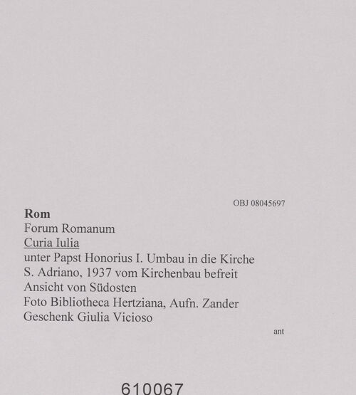 Rückseite von Bibliotheca Hertziana [https://www.deutsche-digitale-bibliothek.de/content/lizenzen/rv-fz/] Curia Iulia - Ansicht von Südosten, bh610067_recto. Foto: Zander, Giuseppe?.